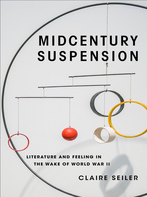 Title details for Midcentury Suspension by Claire Seiler - Available